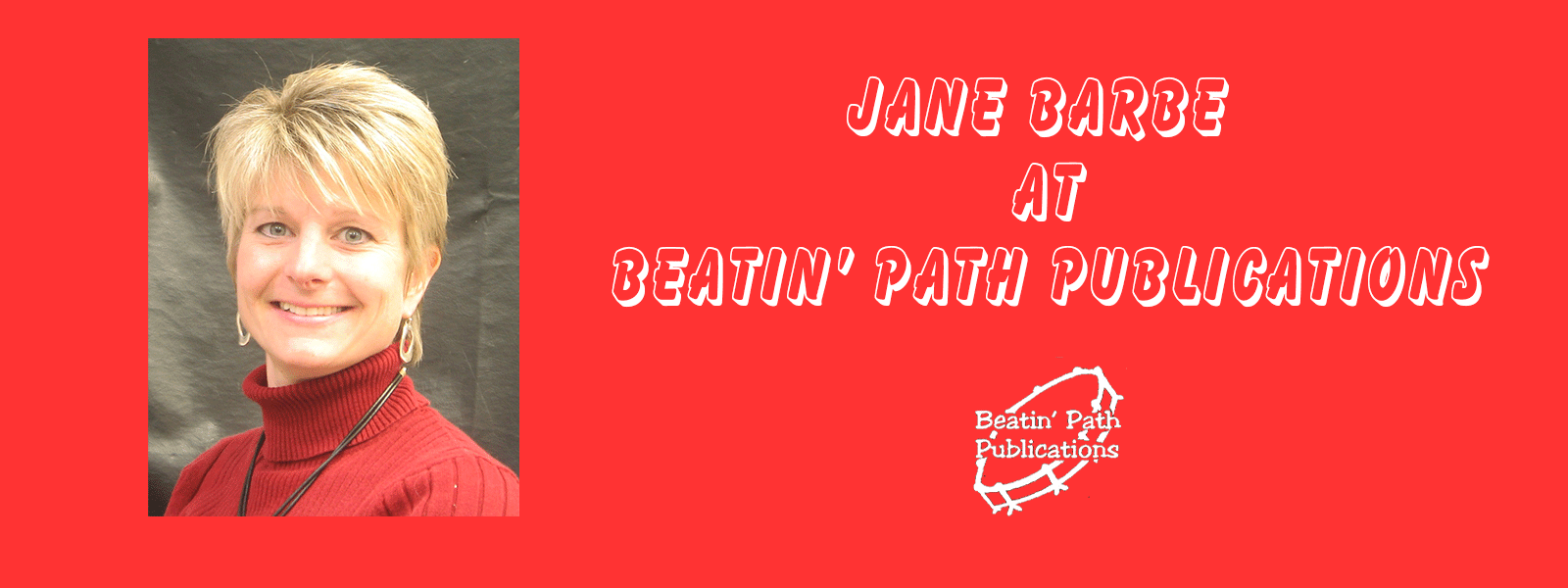 Jane Barbe at Beatin' Path Publications