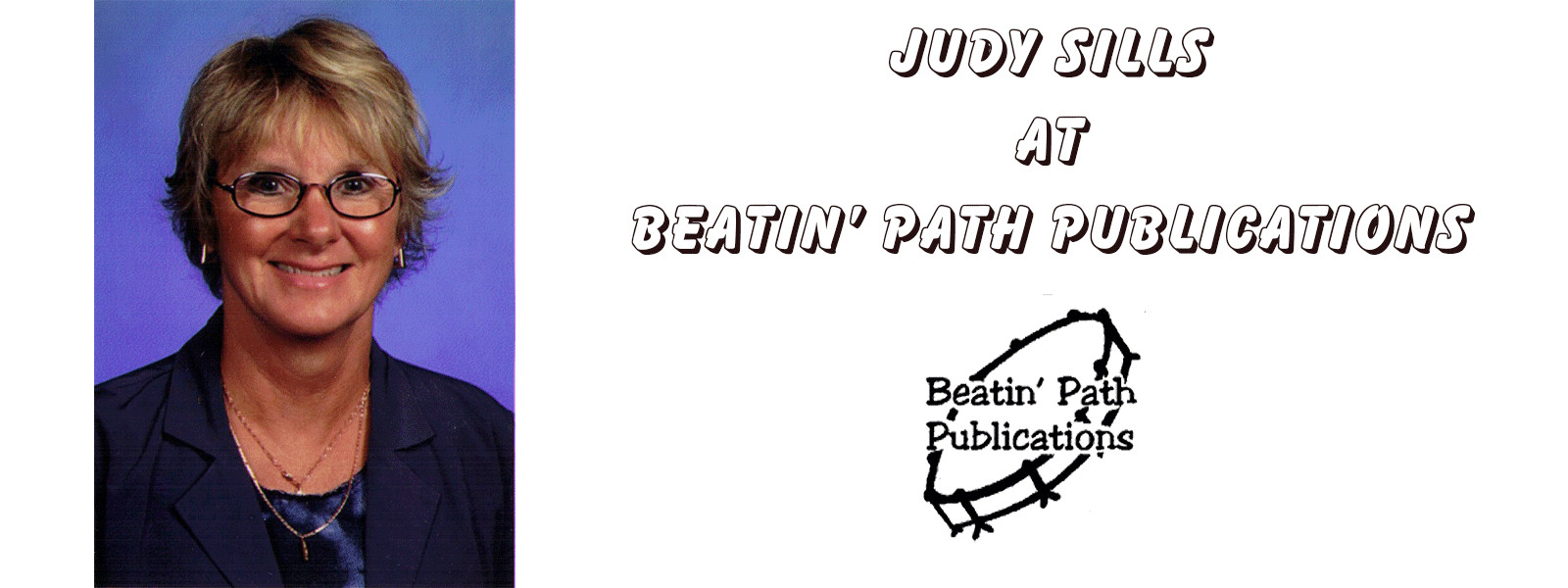 Judy Sills at Beatin' Path Publications