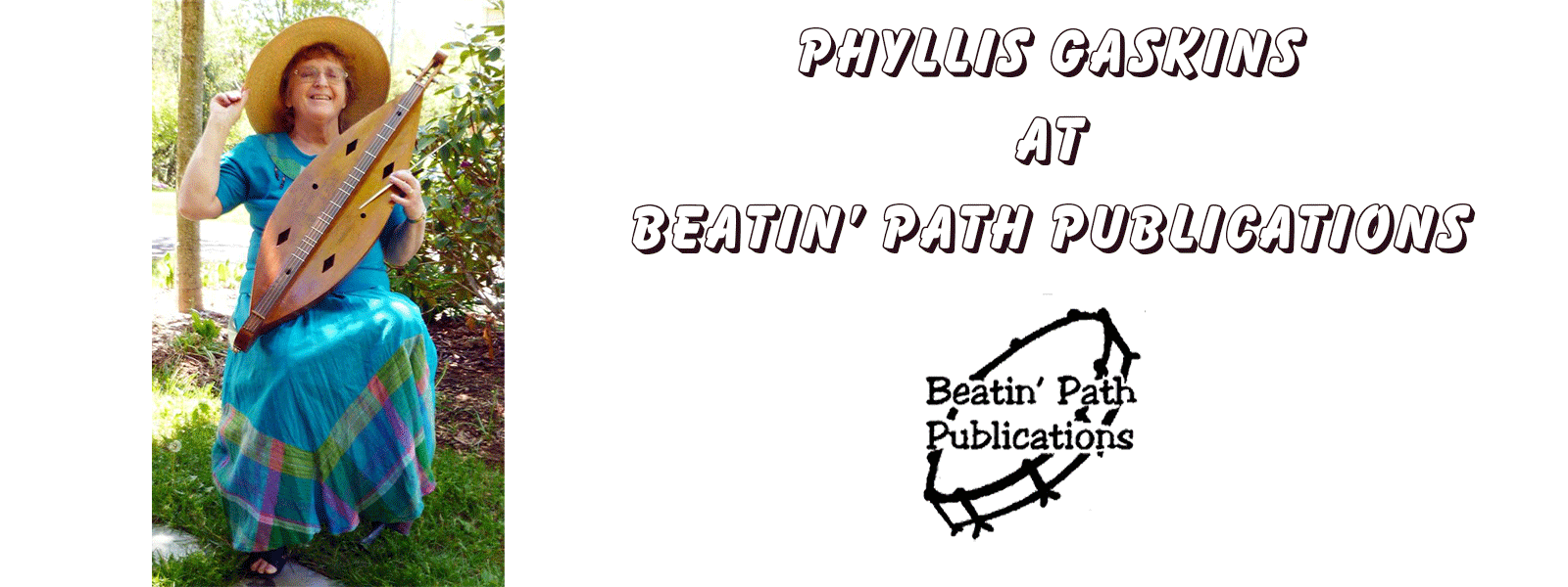 Phyllis Gaskins at Beatin' Path Publications