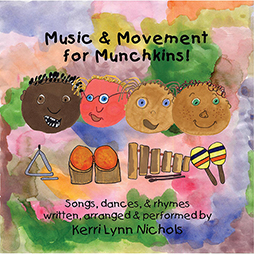 Music & Movement for Munchkins CD by Kerri Lynn Nichols