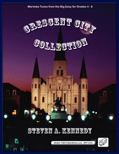 Crescent City Collection by Steven Kennedy