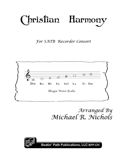 Christian Harmony by Michael R. Nichols