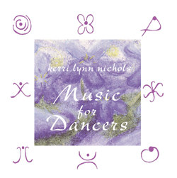 Music for Dancers CD by Kerri Lynn Nicholsw