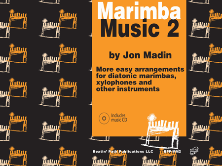 Marimba Music 2 by Jon Madin