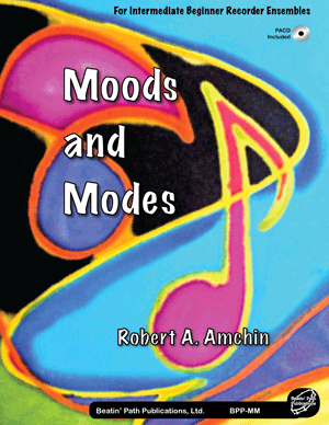 Moods and Modes by Robert A. Amchin
