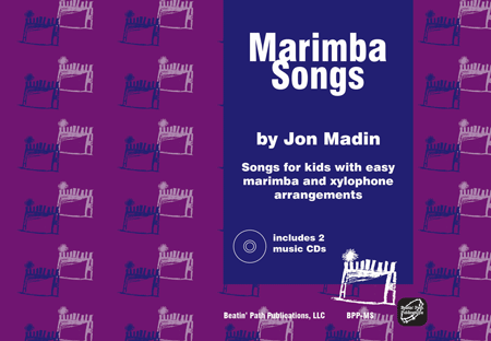 Marimba Songs for kids with easy marimba and xylophone arrangements by Jon Madin