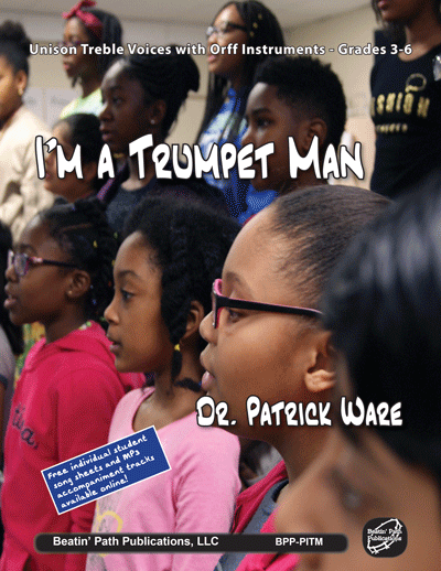 I'm a Trumpet Man by Patrick Ware
