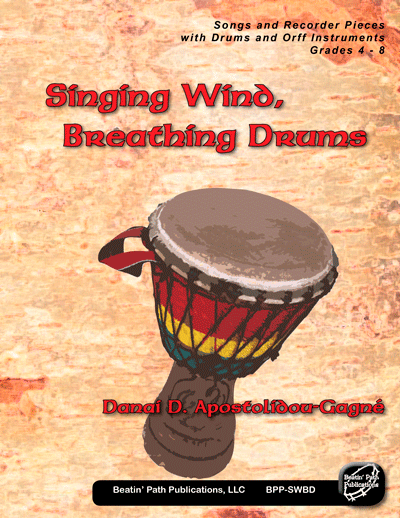 Singing Wind, Breathing Drum by Danai Gagné