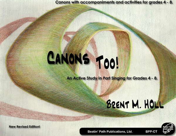 Canons Too! by Brent M. Holl