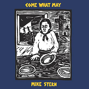 Come What May by Michael Stern
