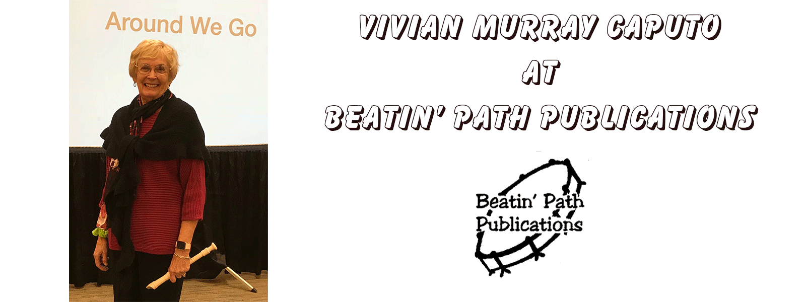 Vivian Murray Caputo at Beatin' Path Publications