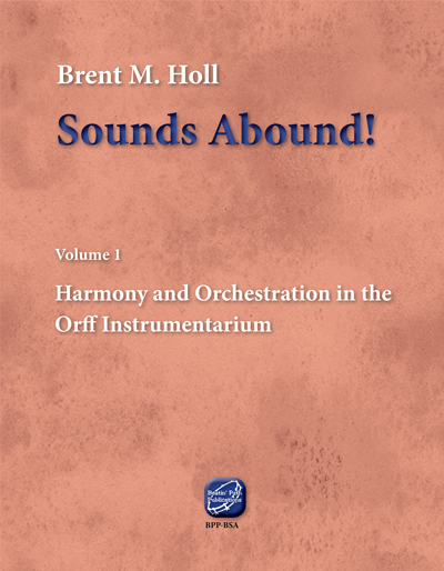 Sounds Abound by Brent M Holl