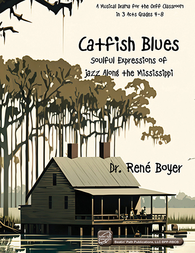 Catfish Blues by Dr. Rene Boyer